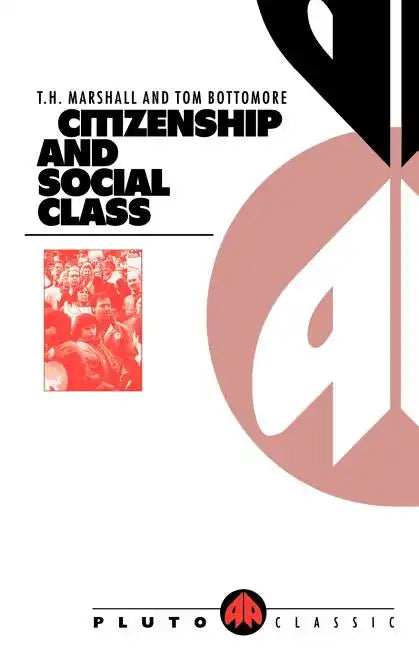 Citizenship and Social Class - Paperback