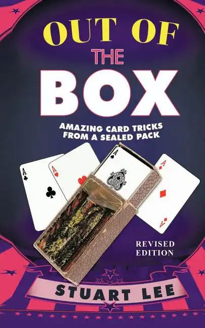 Out of the Box: Amazing Card Tricks from a Sealed Pack - Paperback