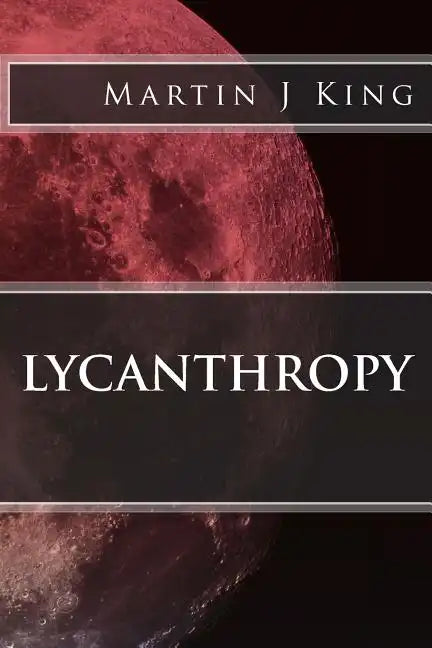 Lycanthropy - Paperback