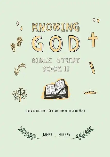 Knowing God Bible Study: Book II - Paperback