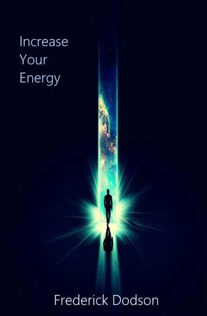 Increase Your Energy - Paperback