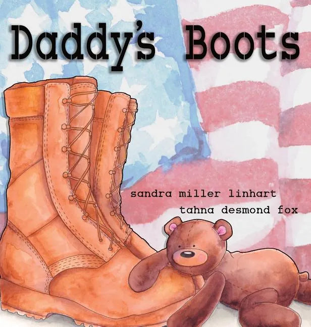Daddy's Boots - Hardcover
