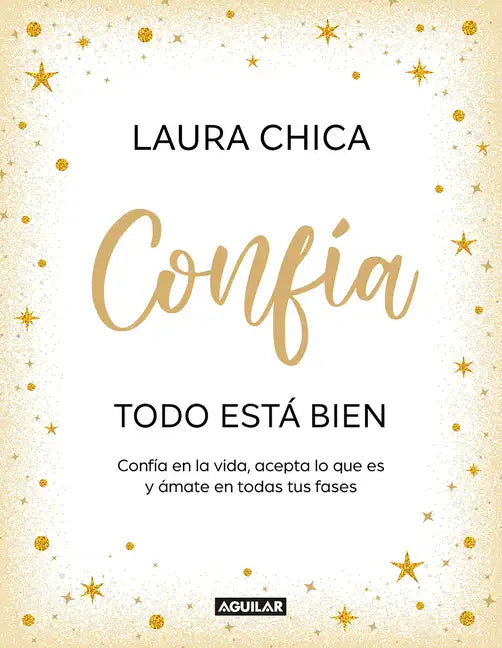 Confía. Todo Está Bien / Trust. Everything Is Fine - Hardcover