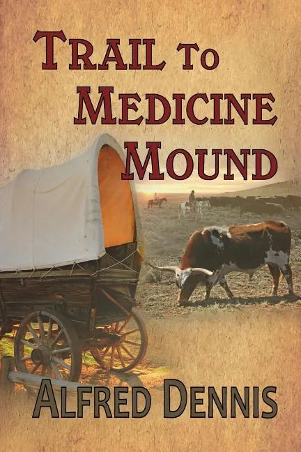 Trail to Medicine Mound - Paperback