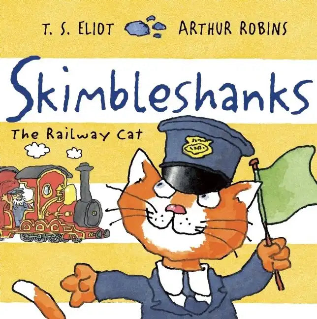 Skimbleshanks: The Railway Cat - Paperback