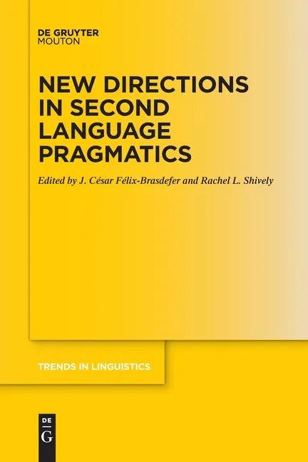 New Directions in Second Language Pragmatics - Paperback