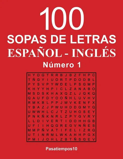 100 Sopas de letras Español - Inglés - N. 1 - Paperback