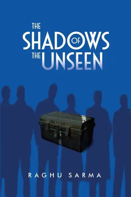 The Shadows of the Unseen - Paperback
