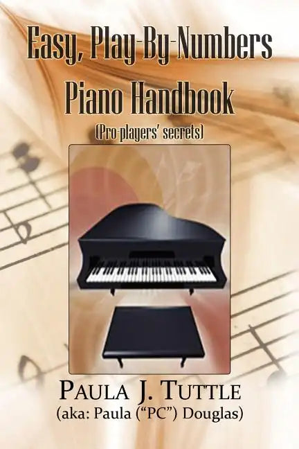 Easy, Play-By-Numbers Piano Handbook - Paperback