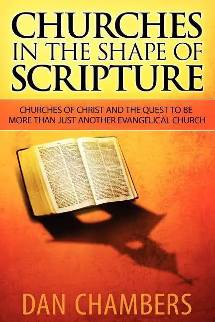 Churches in the Shape of Scripture - Paperback