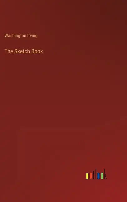 The Sketch Book - Hardcover