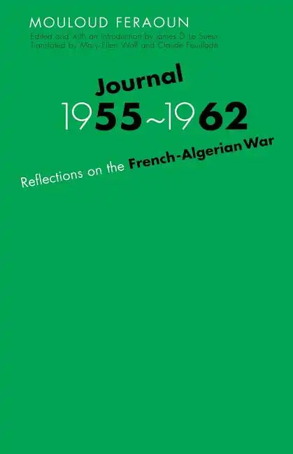Journal, 1955-1962: Reflections on the French-Algerian War - Paperback