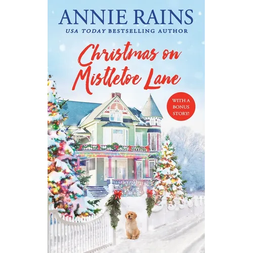 Christmas on Mistletoe Lane: With a Bonus Story! - Paperback