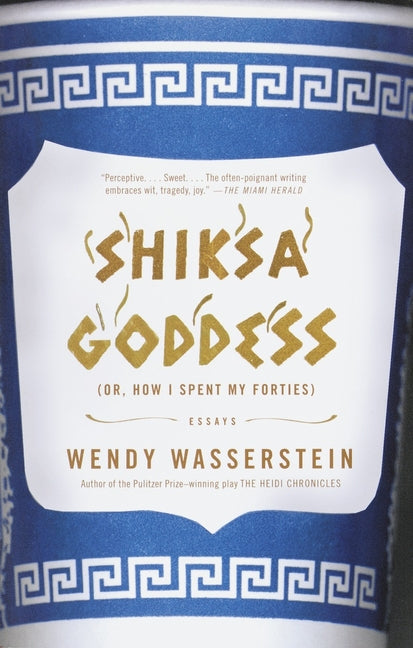 Shiksa Goddess: (Or, How I Spent My Forties) Essays - Paperback
