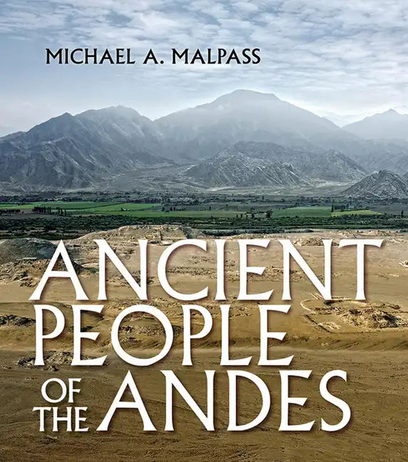 Ancient People of the Andes - Paperback