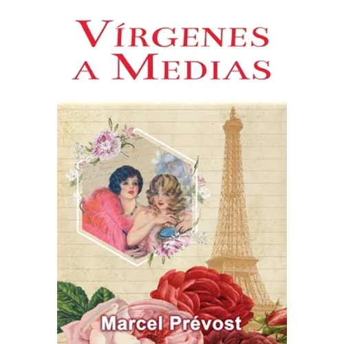 Vírgenes a Medias: Novela Romántica de Época - Paperback