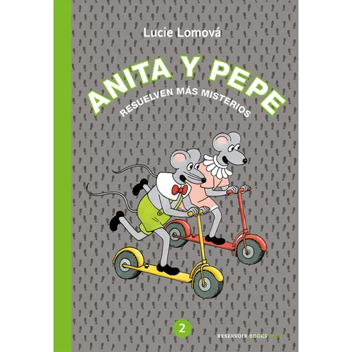 Anita Y Pepe: Resuelven Más Misterios / Anita and Pepe: Solve More Mysteries - Hardcover