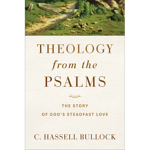 Theology from the Psalms - Hardcover