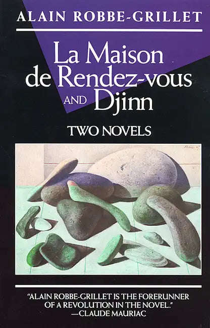 La Maison de Rendez-Vous and Djinn: Two Novels - Paperback