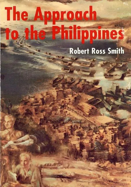 The Approach to the Phillippines - Paperback