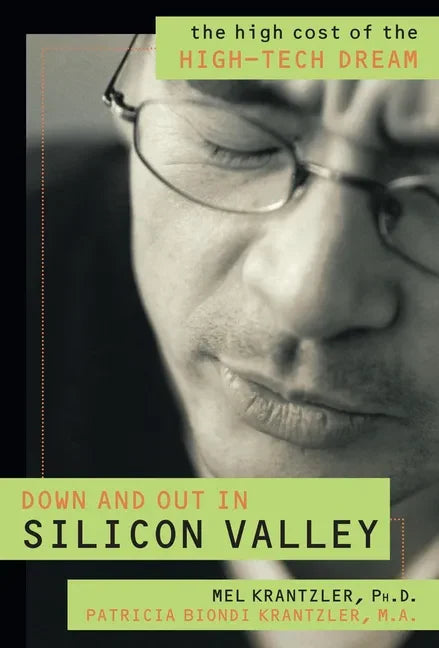 Down and Out in Silicon Valley - Hardcover