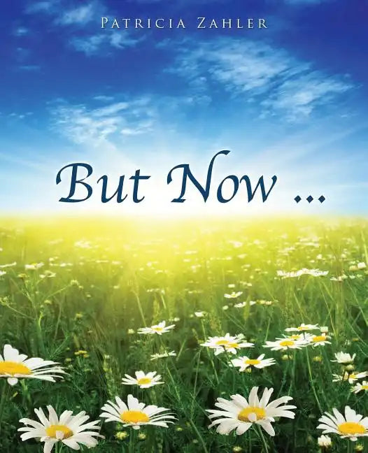 But Now ... - Paperback