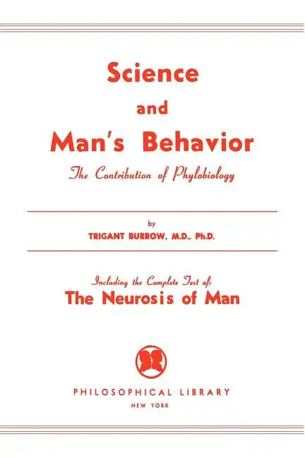 Science and Man's Behavior - Paperback