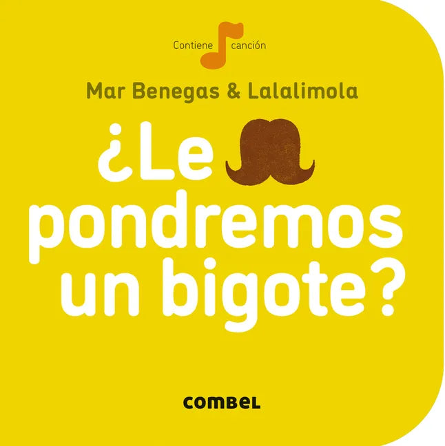 ¿Le Pondremos Un Bigote? - Board Book