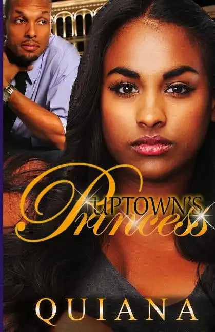 Uptown's Princess - Paperback