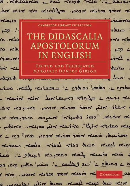 The Didascalia Apostolorum in English - Paperback