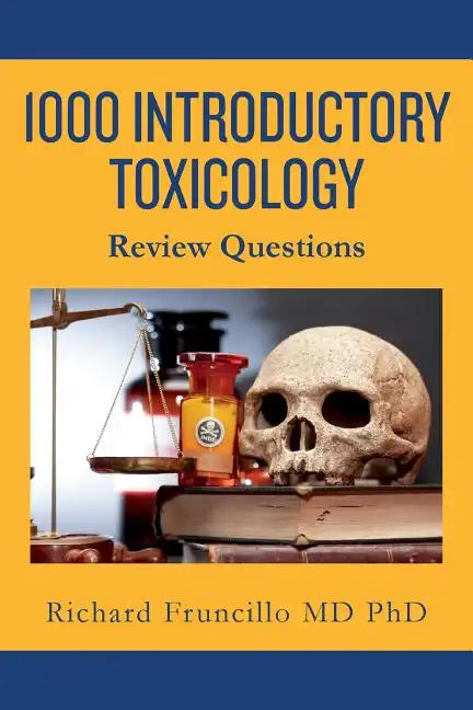 1000 Introductory Toxicology Review Questions - Paperback
