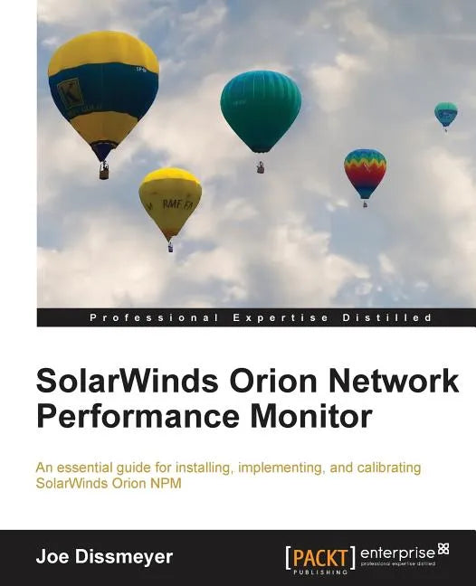 Solarwinds Orion Network Performance Monitor - Paperback