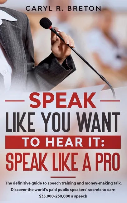 Speak Like A Pro - Hardcover