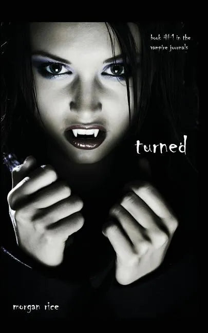 Turned (Book #1 in the Vampire Journals) - Paperback
