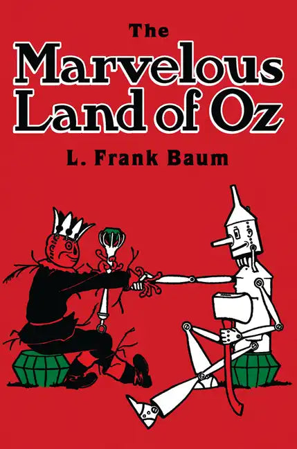 The Marvelous Land of Oz - Paperback