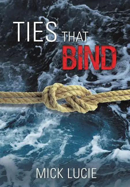 Ties That Bind - Paperback
