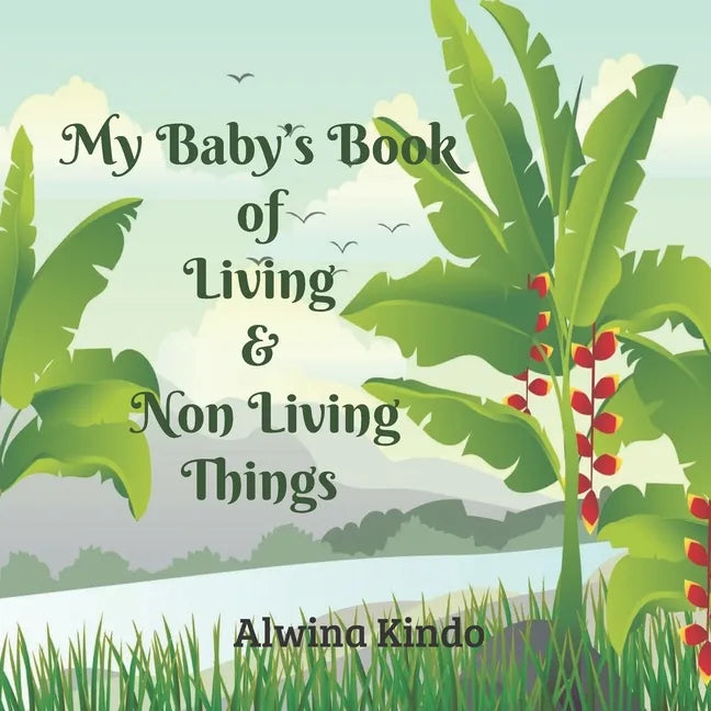 My Baby's Book of Living and Non Living Things - Paperback