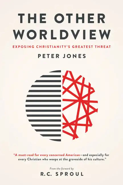 The Other Worldview: Exposing Christianity's Greatest Threat - Paperback