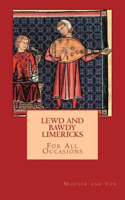 Lewd and Bawdy Limericks - Paperback