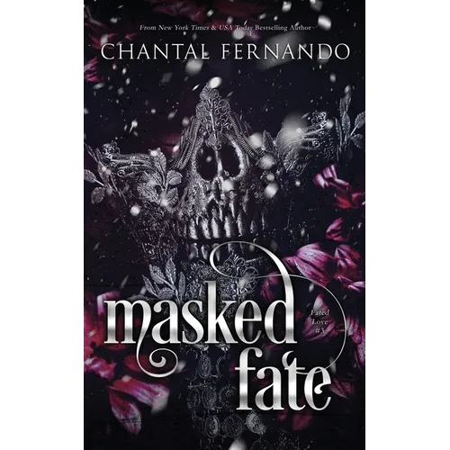 Masked Fate: A Spicy Enemies to Lovers Fated Mates Romantasy - Paperback