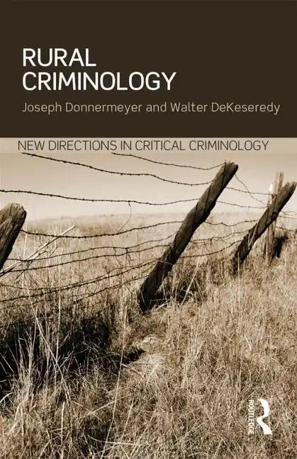 Rural Criminology - Paperback