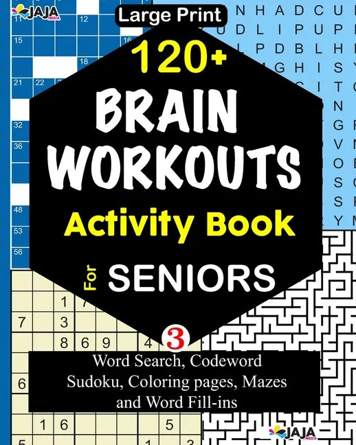 120+ BRAIN WORKOUTS Activity Book For SENIORS: Vol. 3 - Paperback