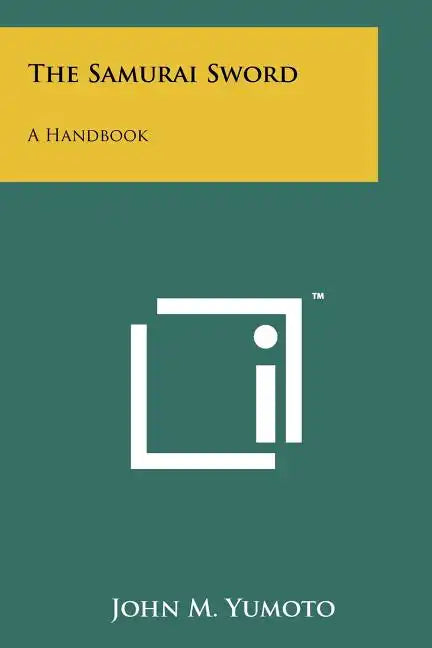 The Samurai Sword: A Handbook - Paperback