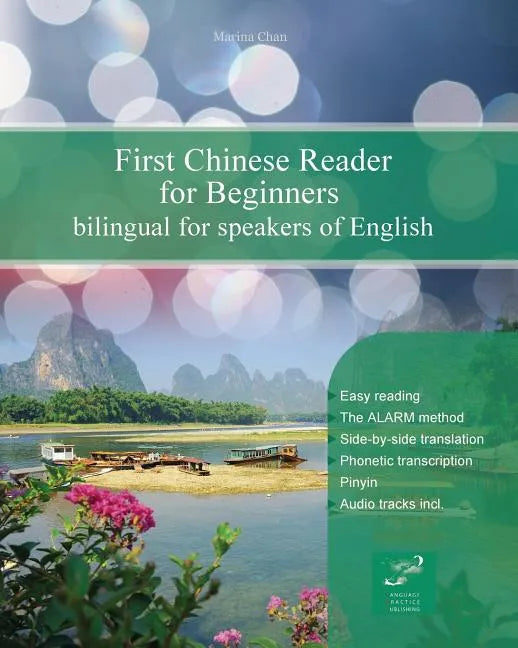 First Chinese Reader for Beginners: Bilingual for Speakers of English - Paperback