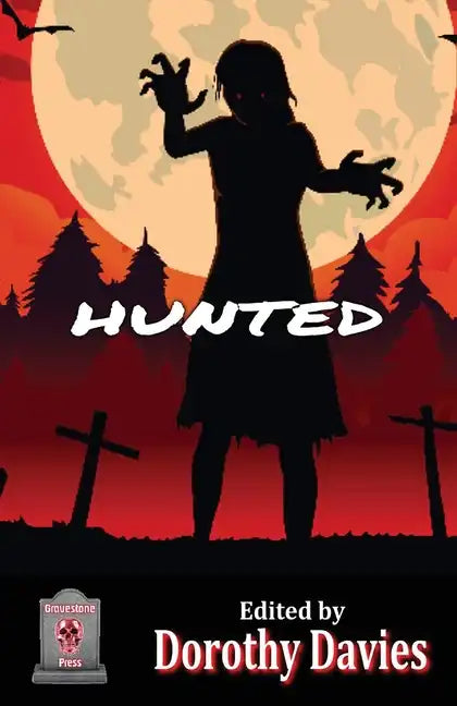 Hunted (Horror Anthology) - Paperback