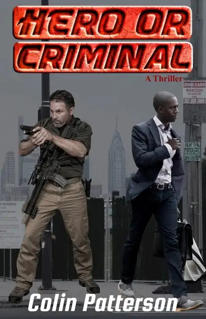 Hero or Criminal - Paperback
