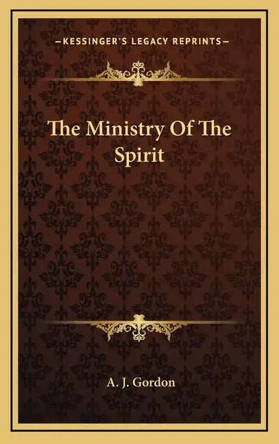 The Ministry of the Spirit - Hardcover