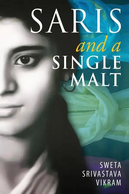 Saris and a Single Malt - Paperback