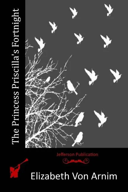 The Princess Priscilla's Fortnight - Paperback
