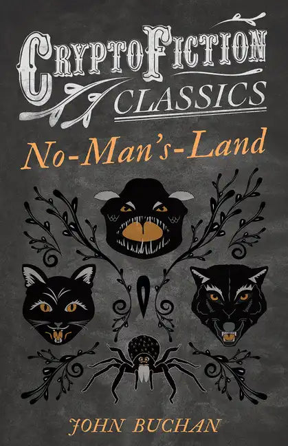 No-Man's-Land (Cryptofiction Classics - Weird Tales of Strange Creatures) - Paperback